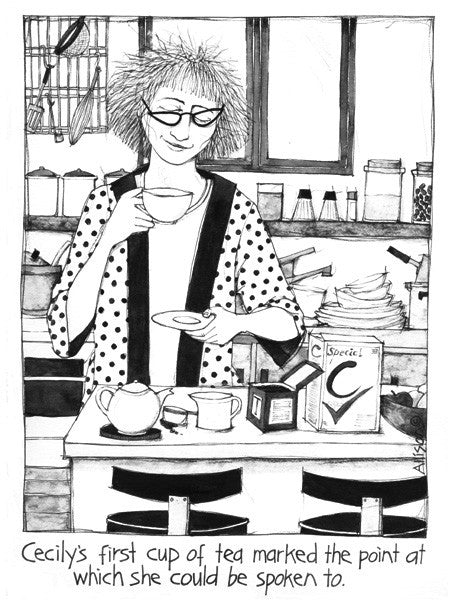First Cup of Tea Cecily Card